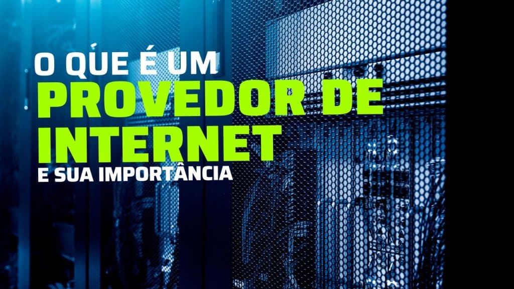 o que é um provedor de internet